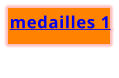 medailles 1