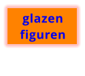 glazen figuren